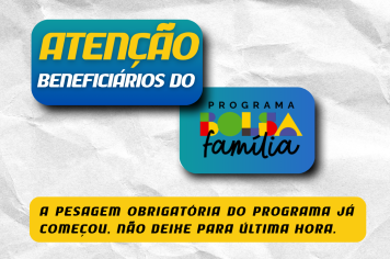 ATENÇÃO, BENEFICIÁRIOS DO BOLSA FAMÍLIA!