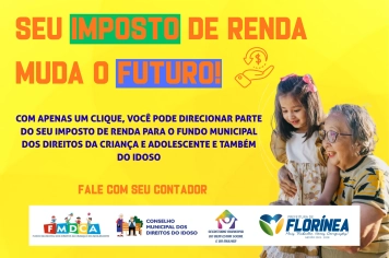 Seu Imposto de Renda muda o futuro!