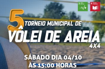 Vem aí o 5º Torneio Municipal de Vôlei de Areia 4x4!