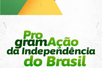 FLORÍNEA, PREPARE-SE PARA A SEMANA DA INDEPENDÊNCIA!
