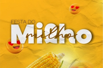 VEM AÍ A FESTA DO MILHO EM FLORÍNEA!