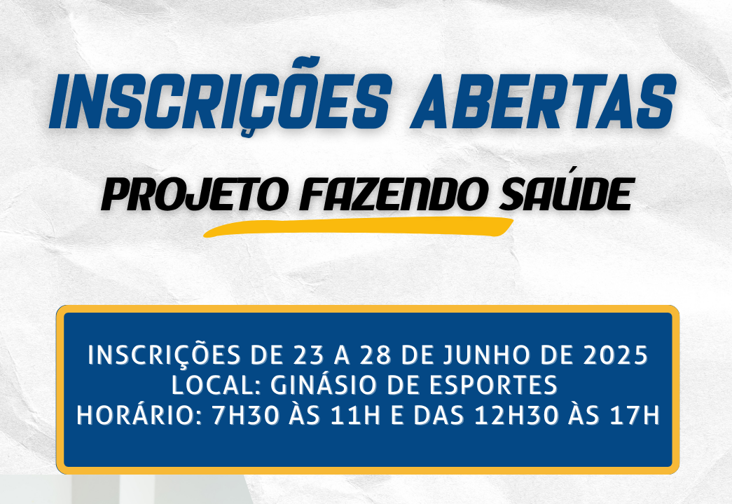 As inscrições para o Projeto Fazendo Saúde estão abertas!