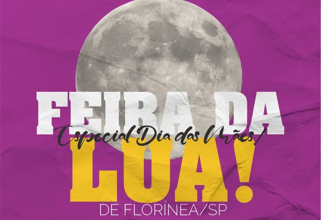 NOSSA FEIRA DA LUA ESTA CHEGANDO! ESPECIAL DIA DAS MÃES!